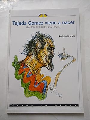 Seller image for Tejada Gomez viene a nacer for sale by Libros nicos