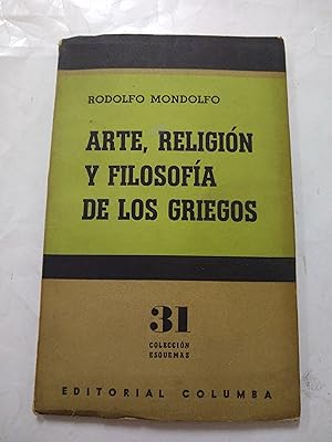 Image du vendeur pour Arte, religion y filosofia de los griegos mis en vente par Libros nicos