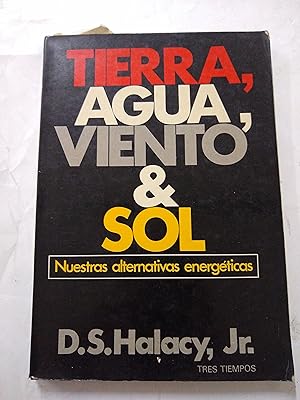 Seller image for Tierra, agua, viento y sol for sale by Libros nicos