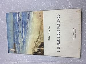 Seller image for Y el mar sigue batiendo for sale by Libros nicos