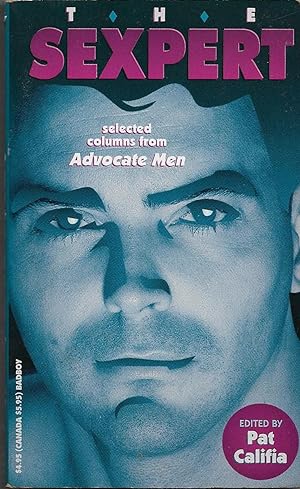 Imagen del vendedor de THE SEXPERT: SELECTED COLUMNS FROM ADVOCATE MEN, a la venta por tsbbooks