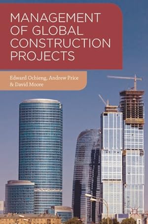 Imagen del vendedor de Management of Global Construction Projects a la venta por GreatBookPrices