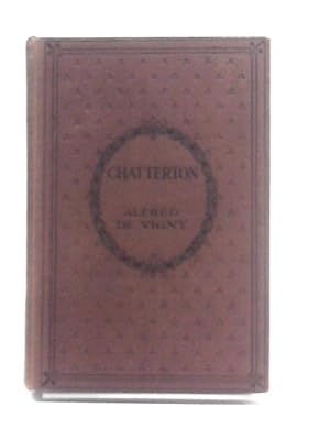 Bild des Verkufers fr Chatterton (Oxford Higher French Series) zum Verkauf von World of Rare Books