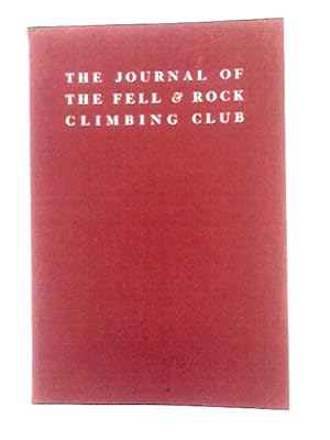 Bild des Verkufers fr The Journal of the Fell & Rock Climbing Club of the English Lake District No. 56 Volume XIX (No. III) zum Verkauf von World of Rare Books