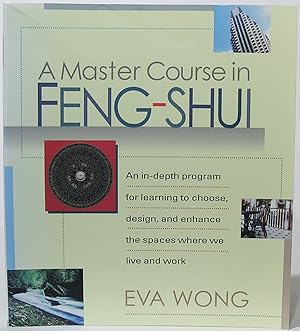 Imagen del vendedor de A Master Course in Feng-Shui a la venta por SmarterRat Books