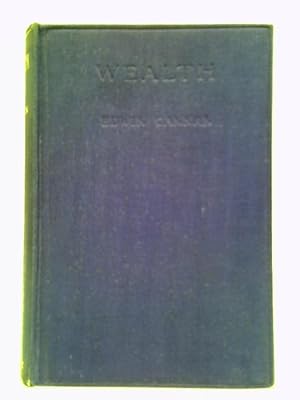 Bild des Verkufers fr Wealth: A Brief Explanation of the Cause of Economic Welfare zum Verkauf von World of Rare Books