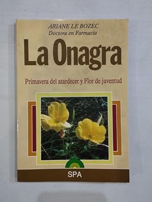 Imagen del vendedor de La Onagra a la venta por Saturnlia Llibreria