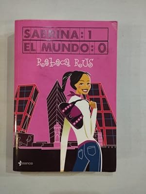 Image du vendeur pour Sabrina: 1 El mundo : 0 mis en vente par Saturnlia Llibreria