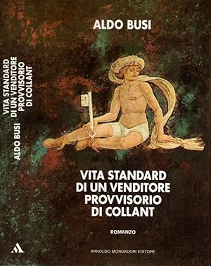 Imagen del vendedor de Vita standard di un venditore provvisorio di collant a la venta por iolibrocarmine