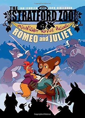 Seller image for Stratford Zoo Midnight Revue Presents Romeo and Juliet, The (The Stratford Zoo Midnight Revue Presents) for sale by WeBuyBooks