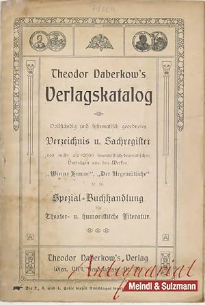 Theodor Daberkow's Verlagskatalog. Vollständig und systematisch geordnetes Verzeichnis u. Sachreg...