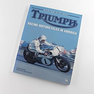 Bild des Verkufers fr Triumph Racing Motorcyles in America book by Lindsay Brooke zum Verkauf von West Cove UK