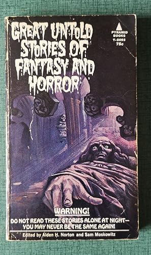 Seller image for GREAT UNTOLD STORIES OF FANTASY AND HORROR for sale by Homeless Books