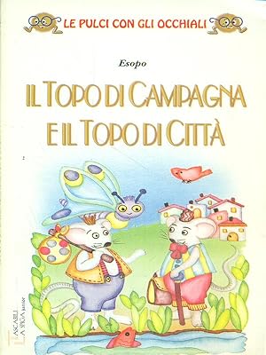 Il topo di campagna e il topo di citta'