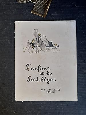 L'Enfant et les Sortilèges (The Bewitched Child) - Fantaisie lyrique en deux parties - Poème de C...