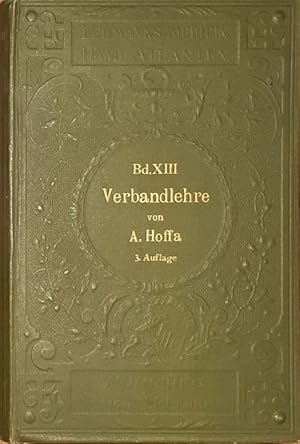 Atlas und Grundriss der Verbandlehre für Studierende und Ärzte.