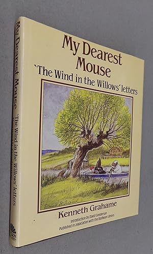 Seller image for My Dearest Mouse 'The Wind in the Willows' Letters for sale by Baggins Book Bazaar Ltd