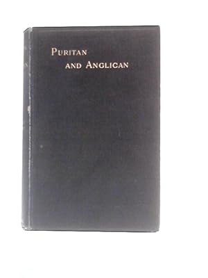 Bild des Verkufers fr Puritan and Anglican: Studies in Literature zum Verkauf von World of Rare Books