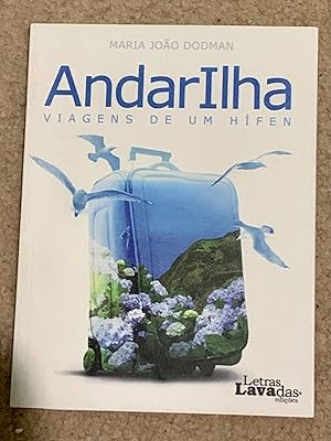 AndarIlha: Viagens de Um Hifen (AndarIlha: Travels of a Hyphen)