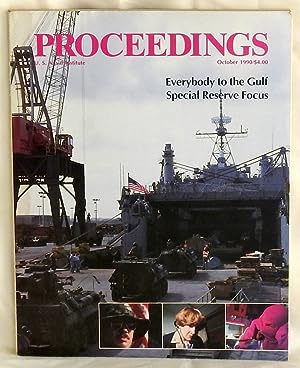 Seller image for Proceedings of the U. S. Naval Institute October 1990 for sale by Argyl Houser, Bookseller