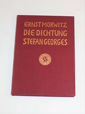 Seller image for Die Dichtung Stefan Georges. for sale by Antiquariat Diderot