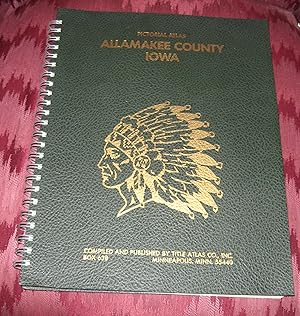 Pictorial Atlas of Allamakee County Iowa, 1982