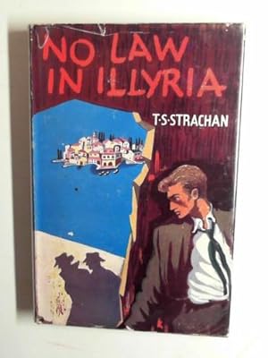 Imagen del vendedor de No law in Illyria: a novel a la venta por Cotswold Internet Books