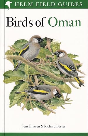 Seller image for BIRDS OF OMAN. By Jens Eriksen and Richard Porter. Helm Field Guides. for sale by Coch-y-Bonddu Books Ltd