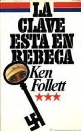 Seller image for LA CLAVE ESTA EN REBECA for sale by librosvividos