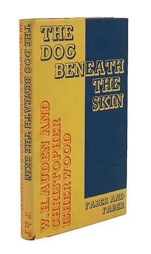 Bild des Verkufers fr The Dog beneath the Skin or where is Francis? A Play in three Acts. zum Verkauf von Bernard Quaritch Ltd ABA ILAB