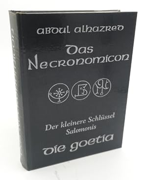 Imagen del vendedor de Das Necronomicon. & Die Goetia oder Der kleinere Schlssel Salomonis. [2 Teile in 1 Band]. a la venta por Occulte Buchhandlung "Inveha"