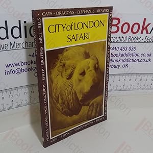 Immagine del venditore per City of London Safari venduto da BookAddiction (ibooknet member)