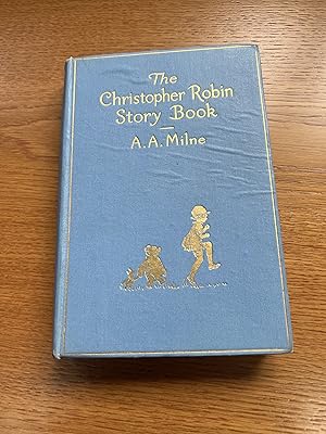 Seller image for The Christopher Robin Story Book for sale by Travel, Spies & Otherwise