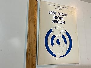 Imagen del vendedor de Last Flight From Saigon a la venta por Old Lampasas Post Office Books