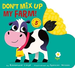 Image du vendeur pour Dont Mix Up My Farm! (Board Book) mis en vente par Grand Eagle Retail