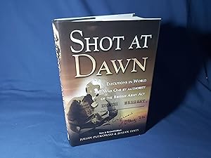 Seller image for Shot at Dawn, Executions in World War One by Authority of the British Army Act(Hardback,w/dust jacket, Reprint 2014) for sale by Codex Books