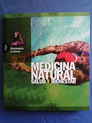 Imagen del vendedor de Medicina natural : salud y bienestar : mantenerse en forma a la venta por Perolibros S.L.