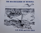 Seller image for The Boatbuilders of Muskoka. for sale by Trillium Antiquarian Books