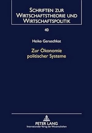 Seller image for Zur konomie politischer Systeme for sale by BuchWeltWeit Ludwig Meier e.K.