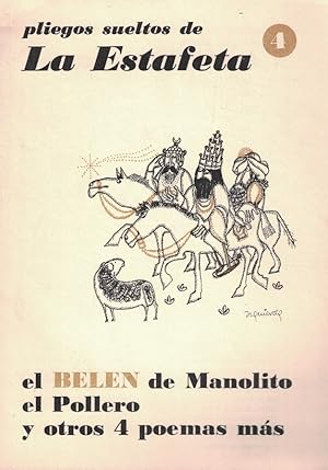 Immagine del venditore per EL BELEN DE MANOLITO EL POLLERO Y OTROS 4 POEMAS MS. Pliegos sueltos de La Estafeta, n 4. venduto da Librera Torren de Rueda