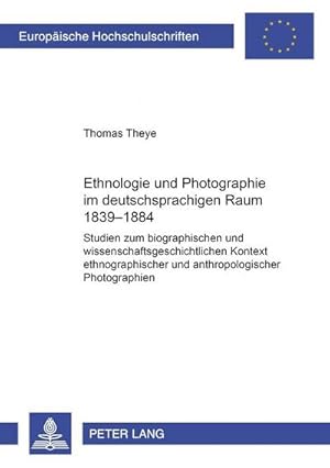 Seller image for Ethnologie und Photographie im deutschsprachigen Raum for sale by BuchWeltWeit Ludwig Meier e.K.