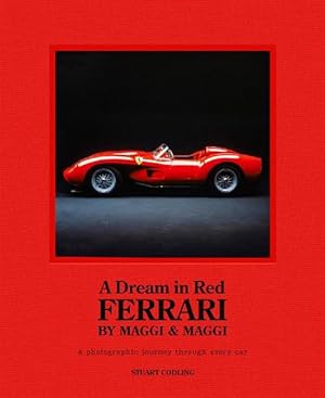 Seller image for A Dream in Red - Ferrari by Maggi & Maggi (Hardcover) for sale by Grand Eagle Retail