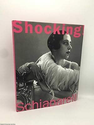 Immagine del venditore per Shocking!: The Art and Fashion of Elsa Schiaparelli venduto da 84 Charing Cross Road Books, IOBA