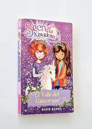 Imagen del vendedor de EL VALLE DEL UNICORNIO . Secret Kingdom a la venta por Libros con Vidas