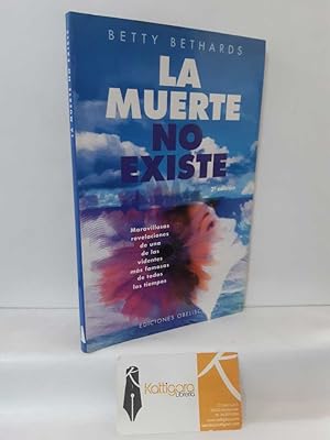 Seller image for LA MUERTE NO EXISTE for sale by Librera Kattigara