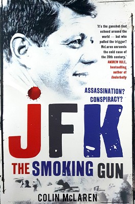 Seller image for JFK: The Smoking Gun for sale by Marlowes Books and Music