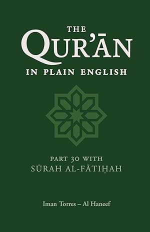Bild des Verkufers fr The Qur\ an in Plain English: Part 30 with Surah Al-Fatihah zum Verkauf von moluna