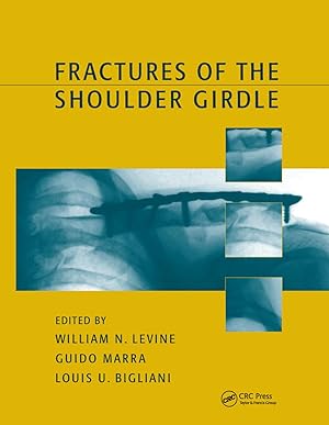 Bild des Verkufers fr Levine, W: Fractures of the Shoulder Girdle zum Verkauf von moluna