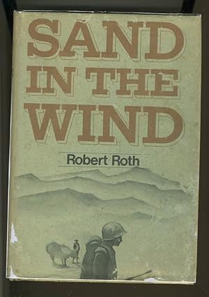 Seller image for SAND IN THE WIND for sale by Daniel Liebert, Bookseller