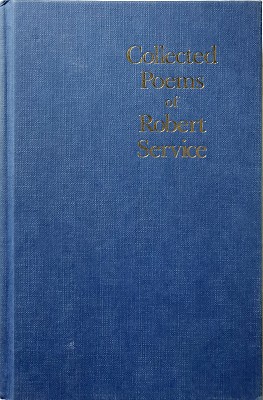 Collected Poems Of Robert Service